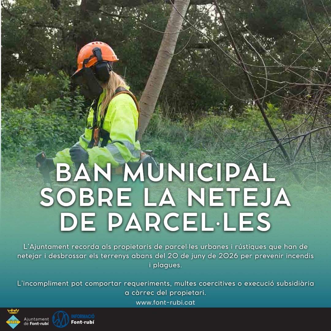 Ban municipal sobre la neteja de parcel&middot;les