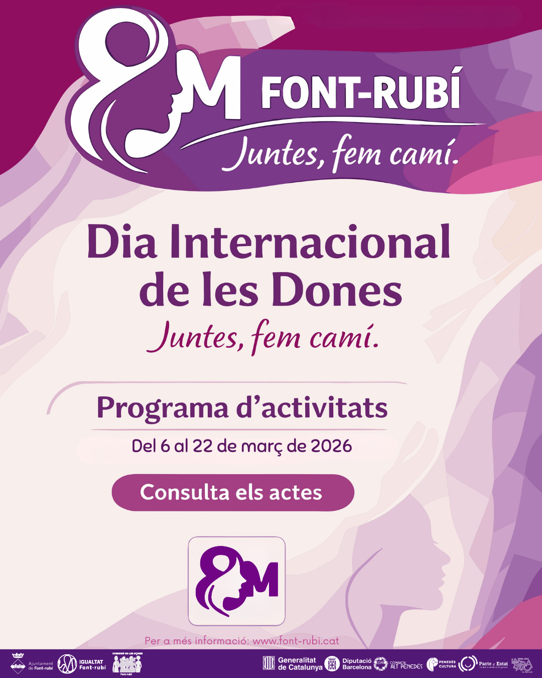 8M 2026 a Font-rub&iacute;: Juntes, fem cam&iacute;